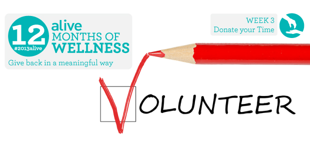 #2013alive: Donate Your Time